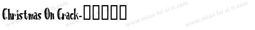 Christmas On Crack字体转换